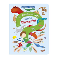 60 ASOMBROSOS DATOS SOBRE LOS DINOSAURIOS