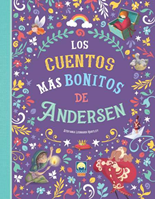 LOS CUENTOS MAS BONITOS DE ANDERSEN