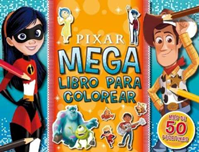 Pixar. Megalibro para colorear con Pegatinas