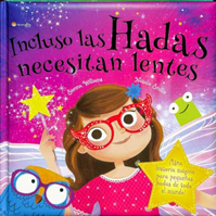 Libro Incluso Las Hadas Necesitan Lentes