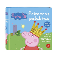 BITS TEXTURAS TOCA TOCA PRIMERAS PALABRAS PEPPA PIG
